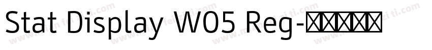 Stat Display W05 Reg字体转换
